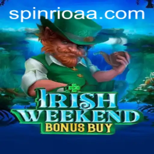 Exploring IrishWeekendBonusBuy: A Unique Gaming Experience