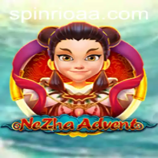 NeZhaAdvent: A New Era in Gaming with Unique Betting Experience
